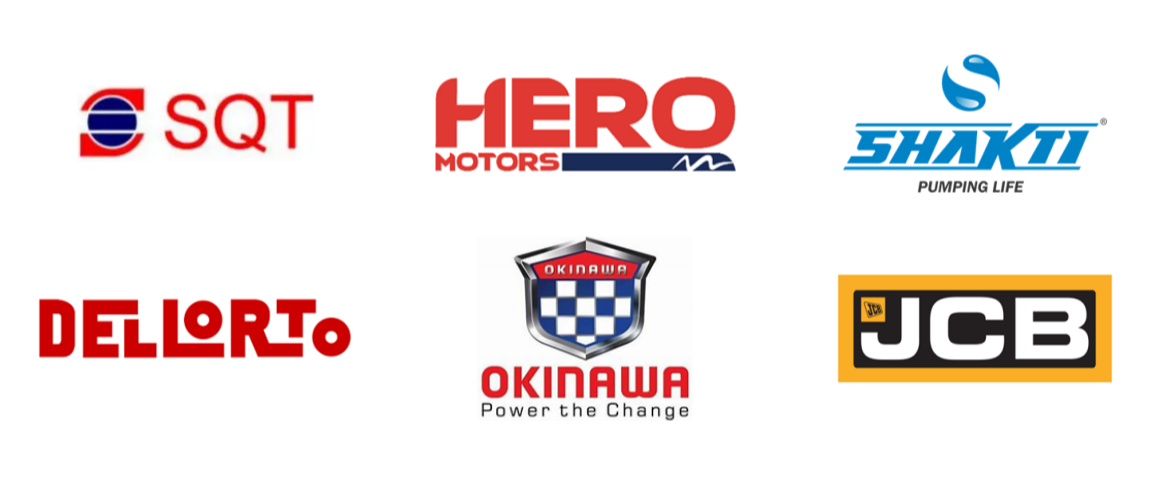 Trusted by SQT, Hero Motors, Shakti, Dellorto, Okinawa and JCB